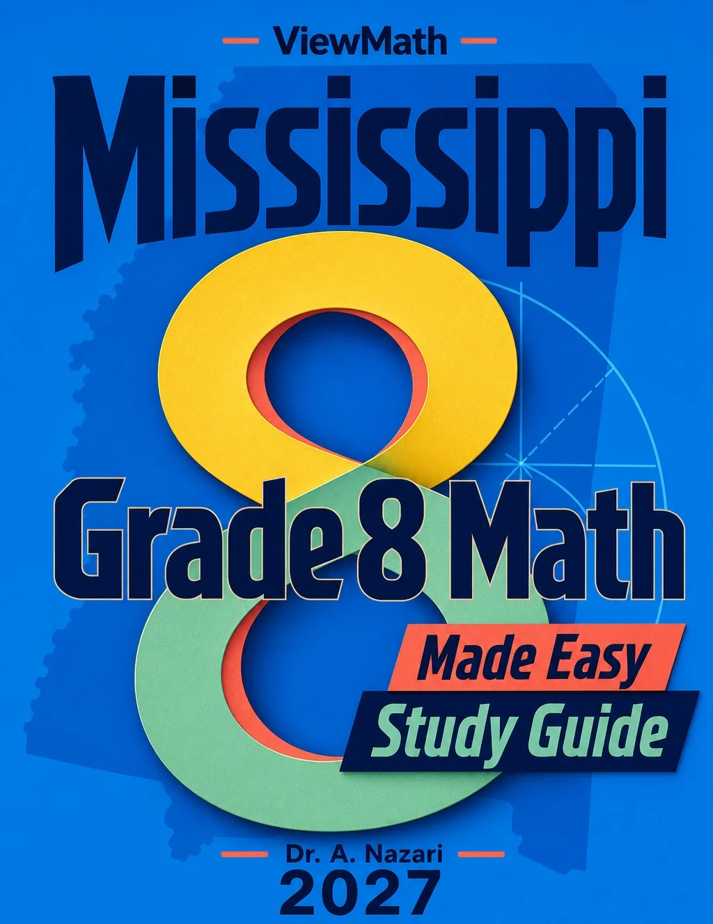Mississippi MAAP Grade 8 Math Made Easy