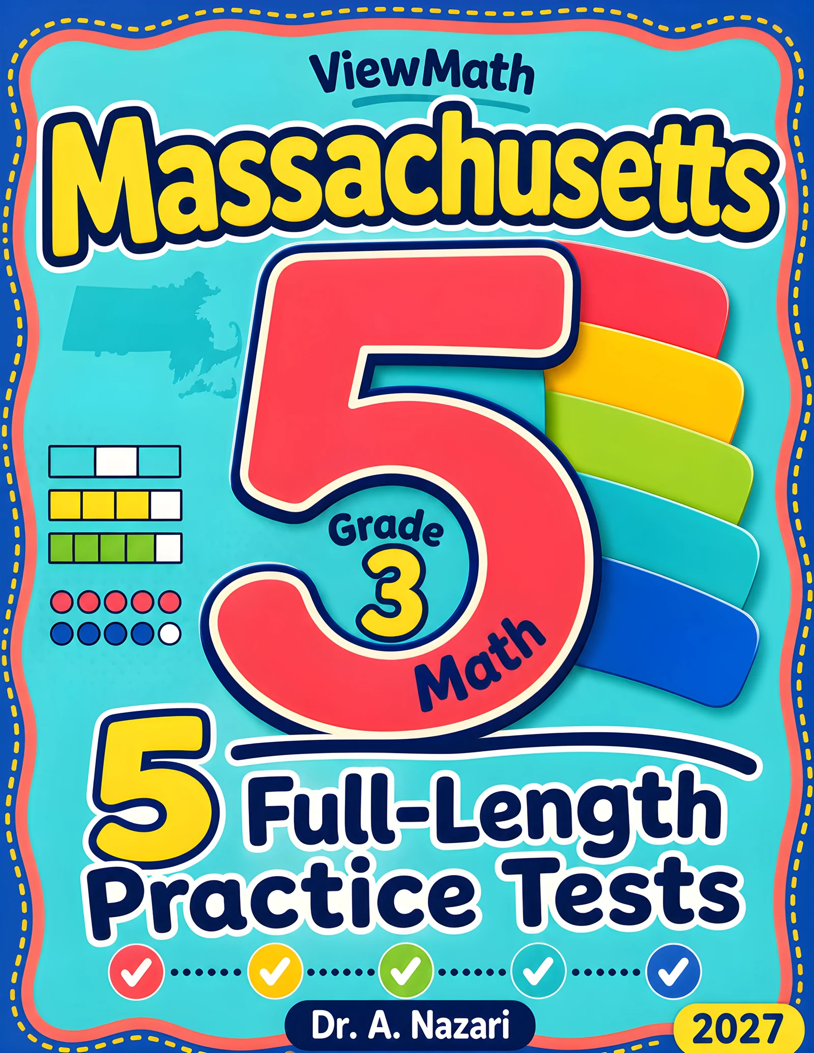 5 Full-Length Massachusetts MCAS Grade 3 Math Practice Tests