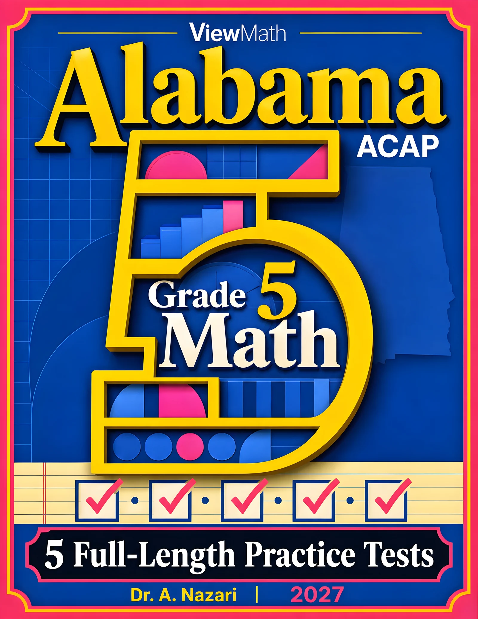 5 Full-Length Alabama ACAP Grade 5 Math Practice Tests