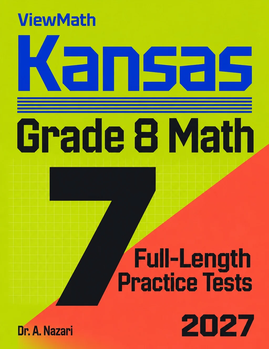 7 Kansas KAP Grade 8 Math Practice Tests