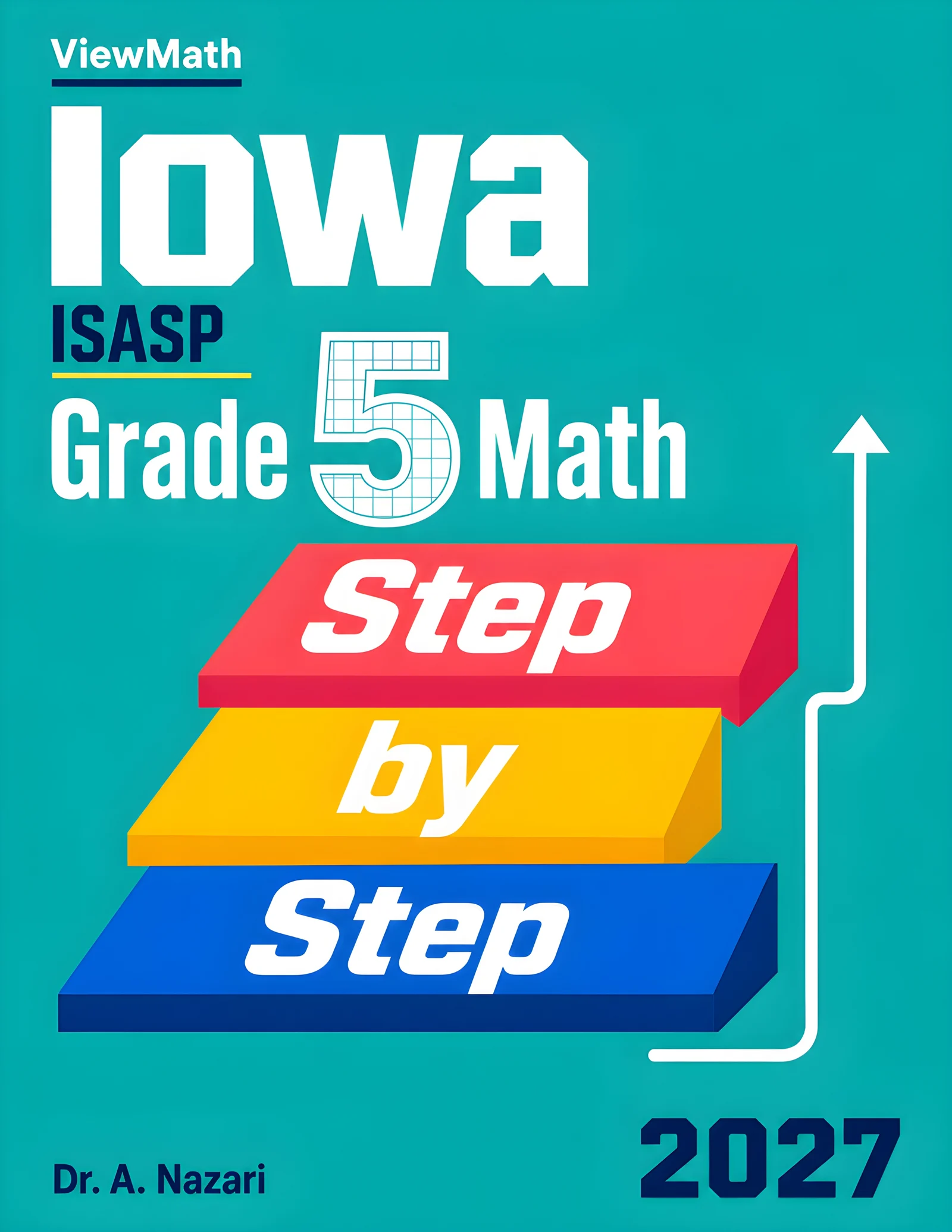 Iowa ISASP Grade 5 Math Step by Step