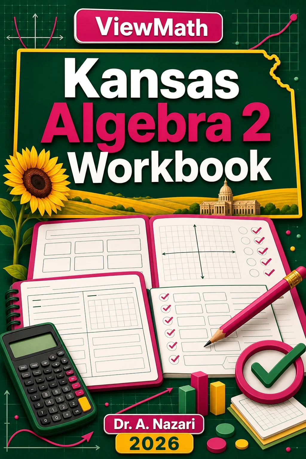 Kansas Algebra 2 Workbook