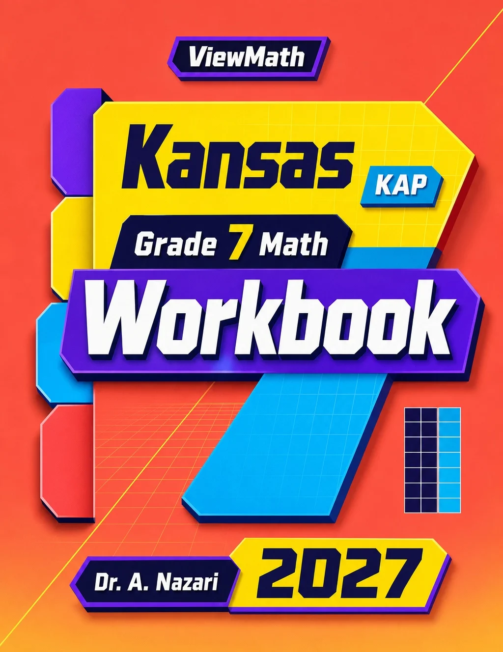 Kansas KAP Grade 7 Math Workbook