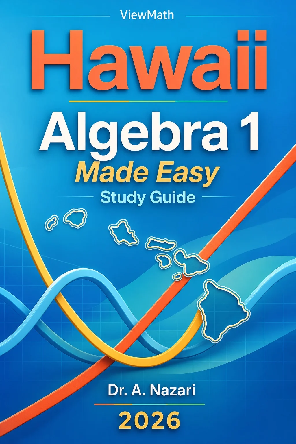 Hawaii SBA Algebra 1 Math Made Easy