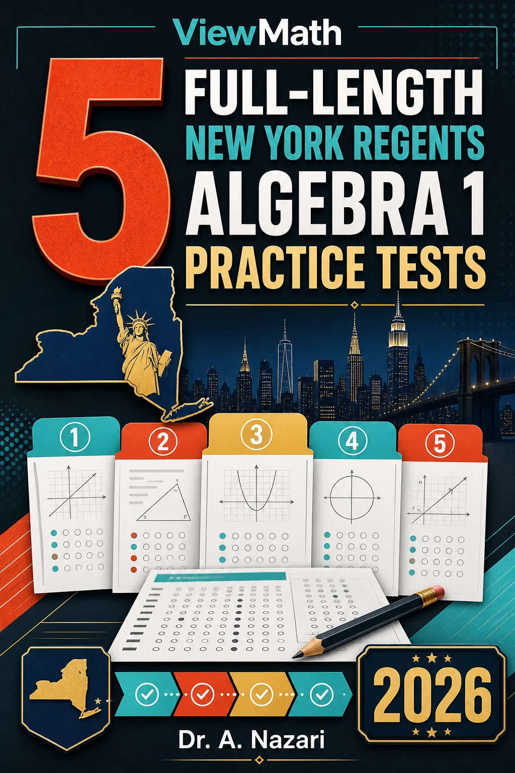 5 Full-Length New York Regents Algebra 1 Math Practice Tests