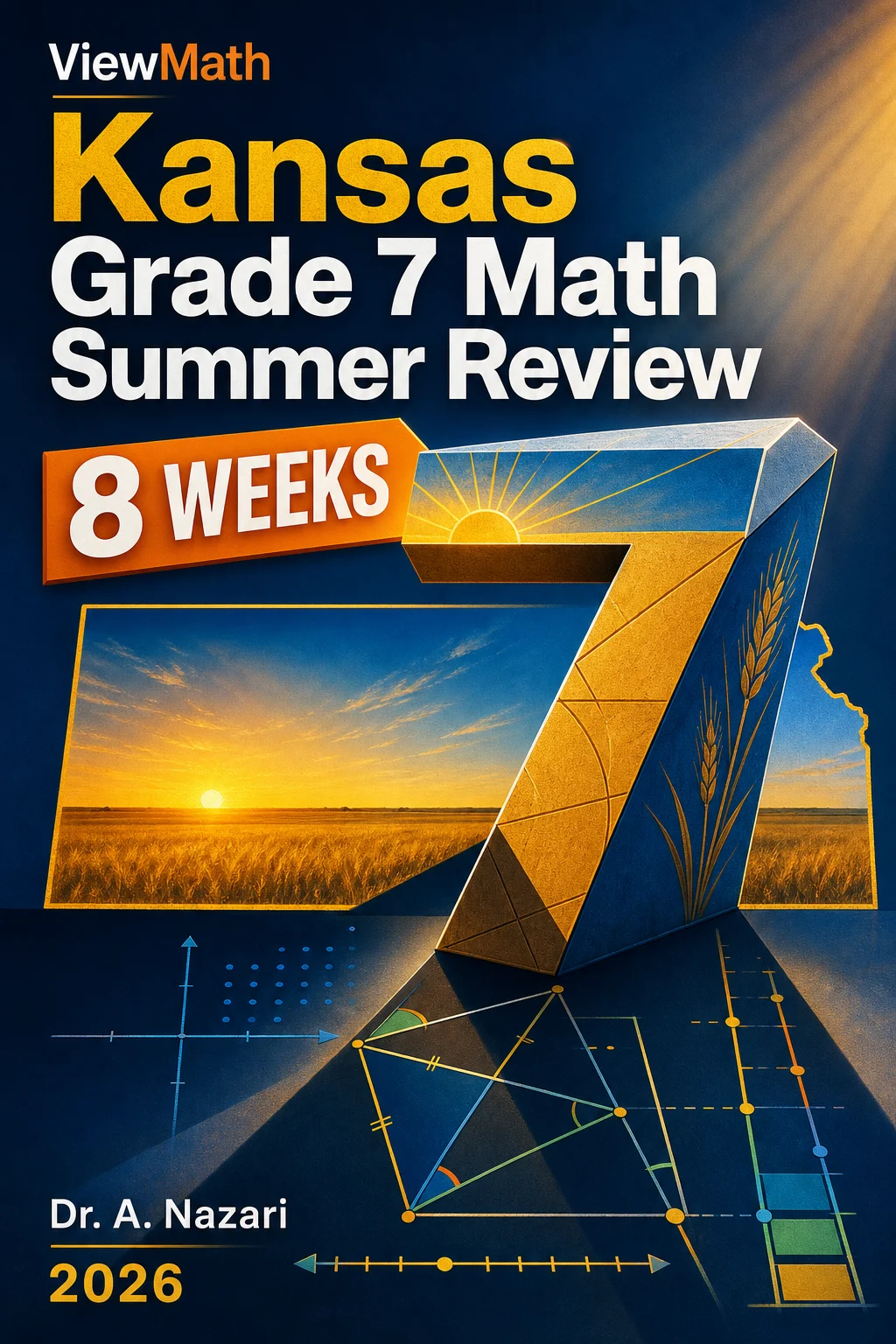 Kansas KAP Grade 7 Math Summer Review