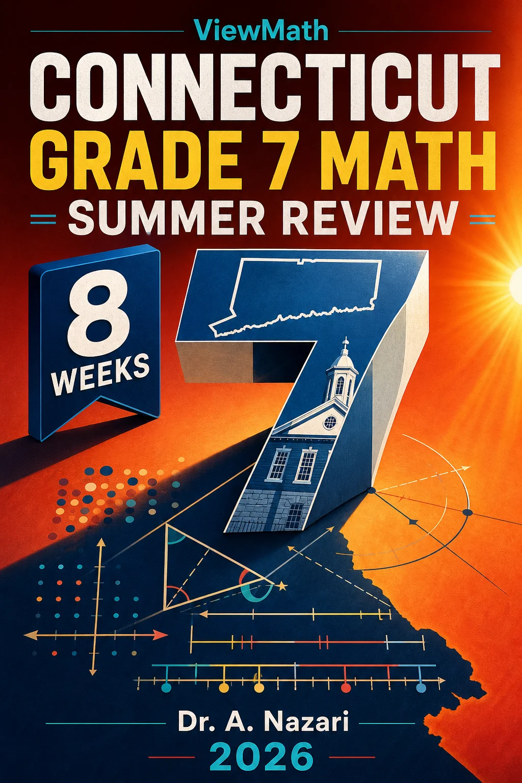 Connecticut SBAC Grade 7 Math Summer Review