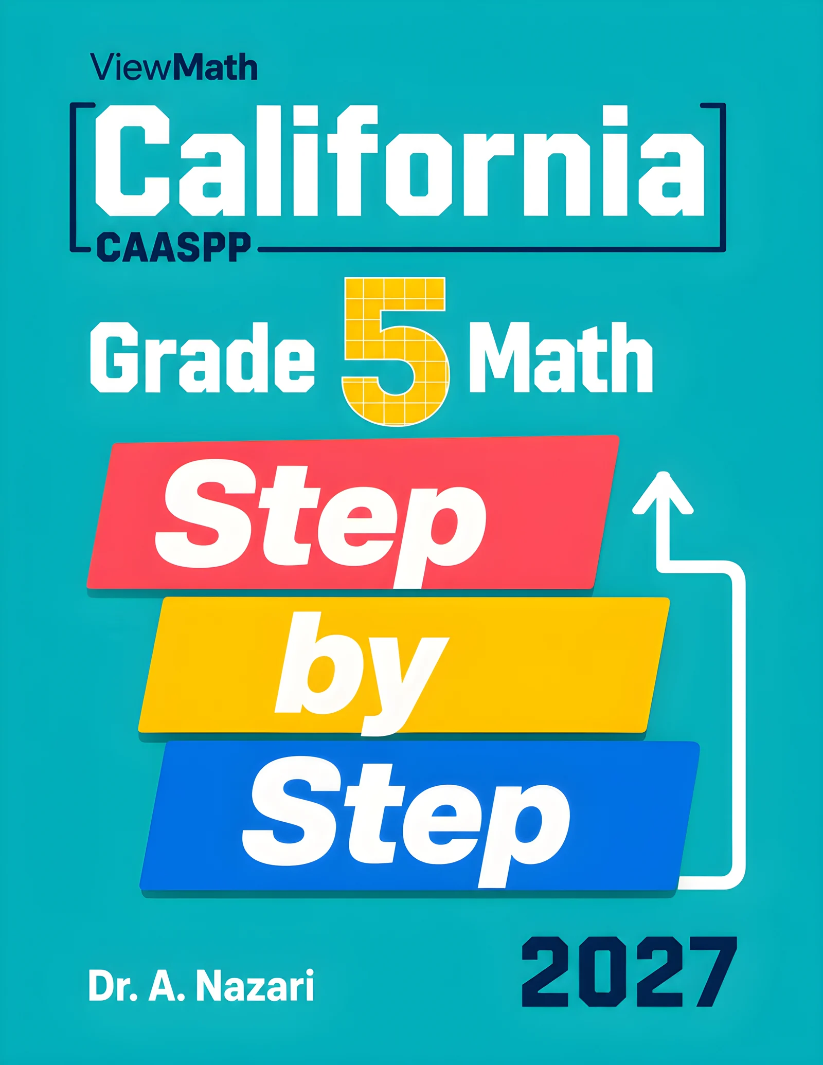 California CAASPP Grade 5 Math Step by Step